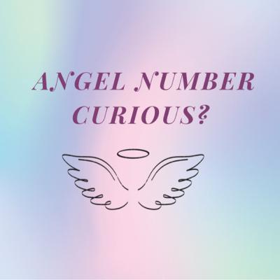S2 E13: Angel number curious?