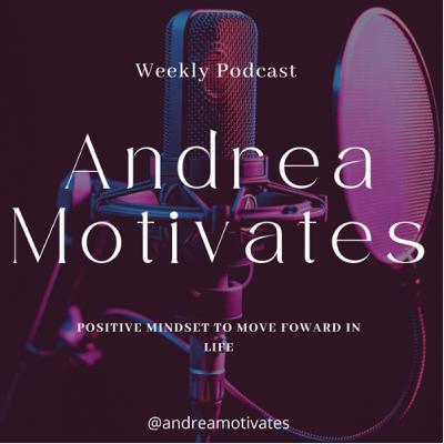 Reintroducing Andrea Motivates/2022