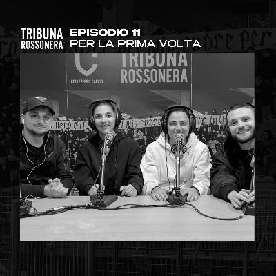 Episodio 11 - Per la prima volta