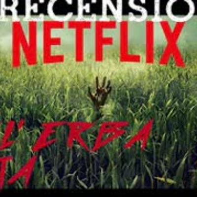 - 008 - RECensione  -  NELL'ERBA ALTA   - (no SPOILER)