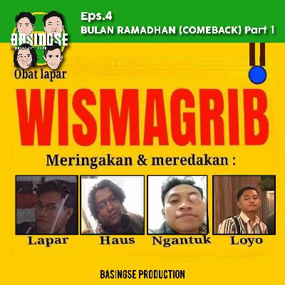 Basingse #4 - Bulan Ramadhan (COMEBACK) ft. Ardha Itwillrain - part 1