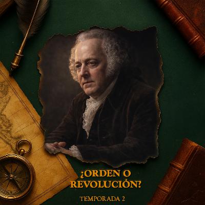 John Adams: Temiendo la libertad