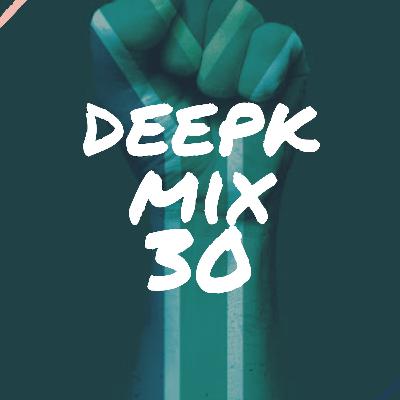 Deep K Mix 30