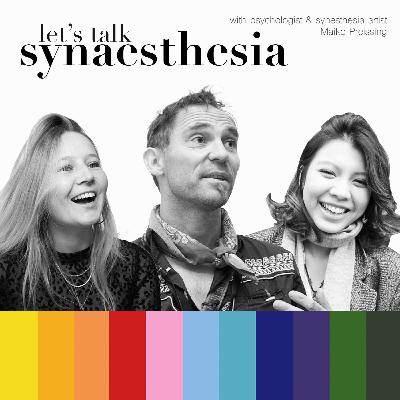 45 PSYCHEDELICS & SYNAESTHESIA with Dr David Luke