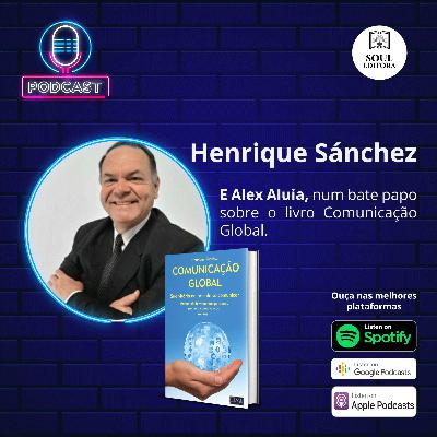 Entrevista com com Henrique Sánchez