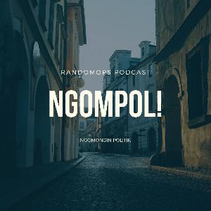 Episode #15: NGOMPOL