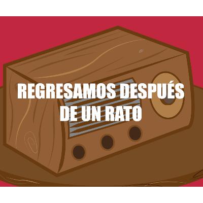 REGRESAMOS DESPUÉS DE UN RATO