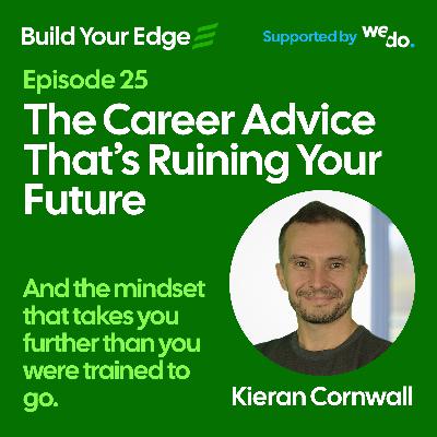 The Career Advice That's Ruining Your Future