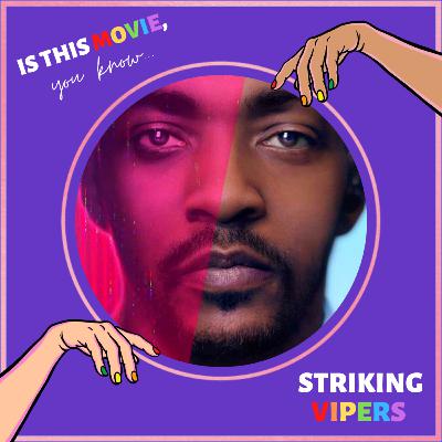 Episode 28: Striking Vipers (Black Mirror) - In-Person Oscars + Mrs. Doubtfire