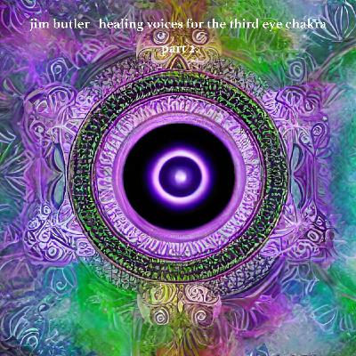 Deep Energy 1440 - Healing Voices for the Third Eye Chakra - Part 2