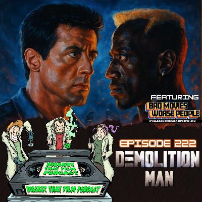222: Demolition Man (1993)