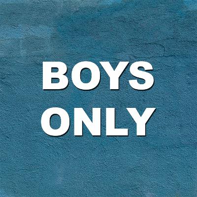 Welcome to the Boys Only Podcast | BOP #1