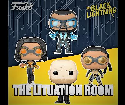 The Lituation Room - Episode II: "Black Lightning's Back!"