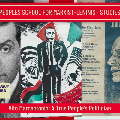 Vito Marcantonio: A True People's Politician - PSMLS Class