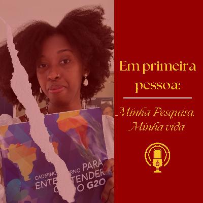 008 - Em primeira pessoa: minha pesquisa, minha vida