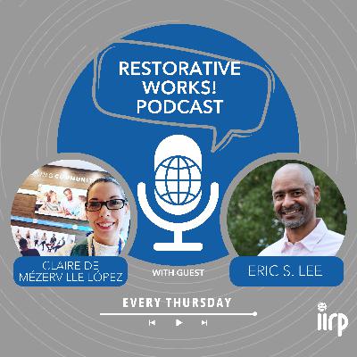 Redefining Justice: Eric S. Lee on Prevention, Purpose, and Community Healing Justice