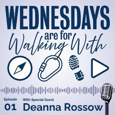 Welcome to Wednesdays are for Walking With!