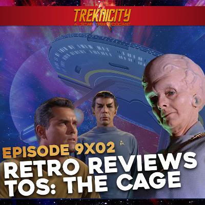 Treknicity - Season 09 - Episode 02: Retro Reviews: The Cage