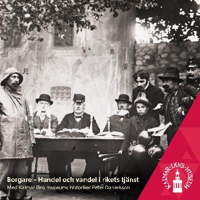 Borgare – handel och vandel i rikets tjänst