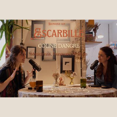 Épisode 3 - Rencontre avec Coline Dangre