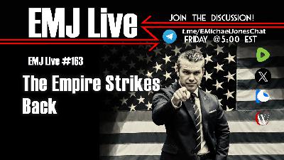 EMJ Live 163: The Empire Strikes Back EMJ Live 163: The Empire Strikes Back