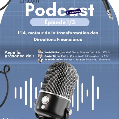 L’IA, moteur de la transformation des Directions Financières ÉPISODE #1 L’IA, moteur de la transformation des Directions Financières ÉPISODE #1