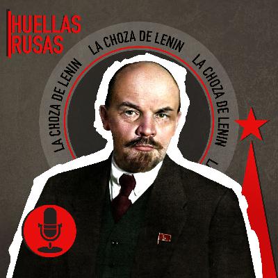 Choza de Lenin: ¿Cobarde o héroe?