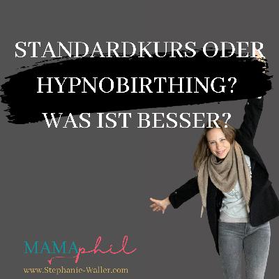 Hebammenkurs oder HypnoBirthing? Hebammenkurs oder HypnoBirthing?