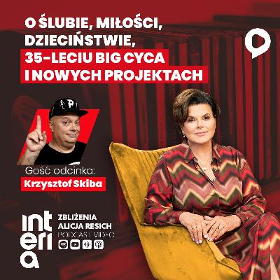 „Zbliżenia”. Krzysztof Skiba o miłości, dzieciństwie i jubileuszu "Big Cyca"
