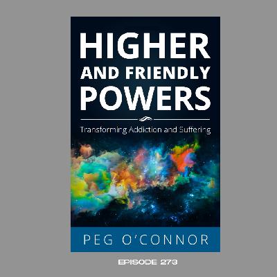 Episode 273: Higher and Friendly Powers