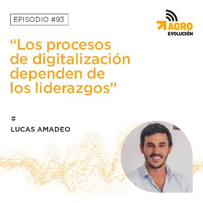 #93 - “Los procesos de digitalización dependen de los liderazgos”