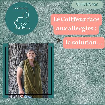 Le coiffeur face aux allergies : la solution