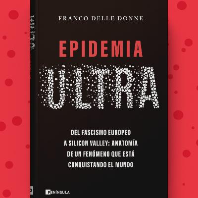 El libro de Epidemia Ultra | Con Alba Leiva de No es el fin del mundo