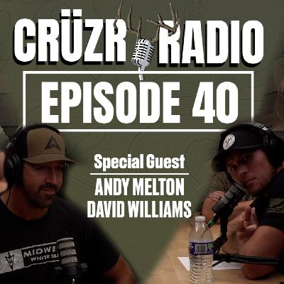 CRÜZR RADIO | EP 40 | Balancing Family, Filming, and the Hunt: Midwest Whitetail’s Andy Melton & David Williams CRÜZR RADIO | EP 40 | Balancing Family, Filming, and the Hunt: Midwest Whitetail’s Andy Melton & David Williams
