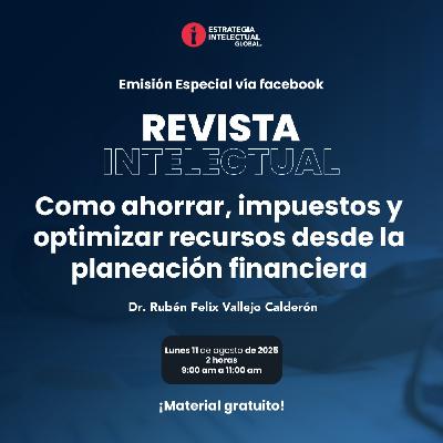 Como ahorrar impuestos y optimizar recursos desde la planeación financiera