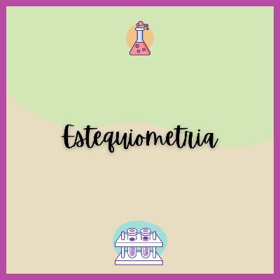 ESTEQUIOMETRIA