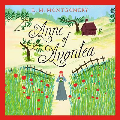 Anne of Avonlea : Chapter 1 - An Irate Neighbor Anne of Avonlea : Chapter 1 - An Irate Neighbor