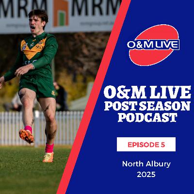 Post Season Review - North Albury - Episode 5 Nov Post Season Review - North Albury - Episode 5 Nov