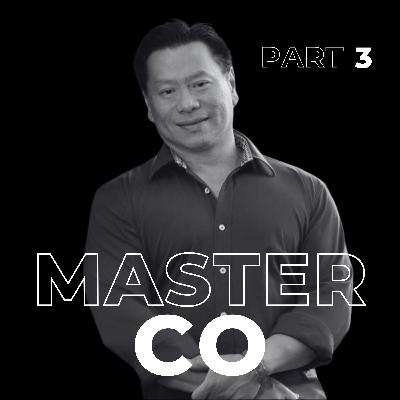 90. From Chaos to Clarity: Master Co’s Process for Real Peace and Power