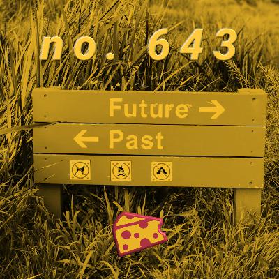 The Free Cheese Episode 643: Season 14 Premiere