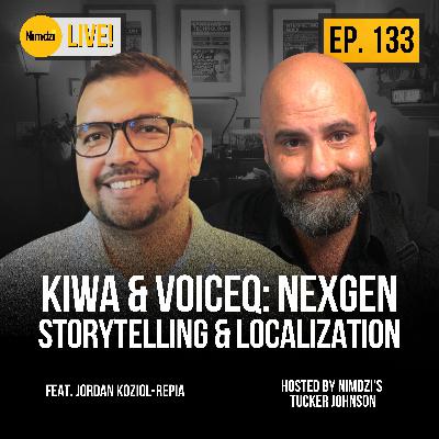 KIWA & VoiceQ: NexGen Storytelling & Localization feat. Jordan Koziol Repia