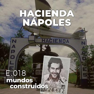 E.18 Hacienda Nápoles, el Paraíso de Pablo Escobar. E.18 Hacienda Nápoles, el Paraíso de Pablo Escobar.