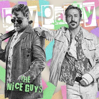 The Nice Guys (with Eoghan!)
