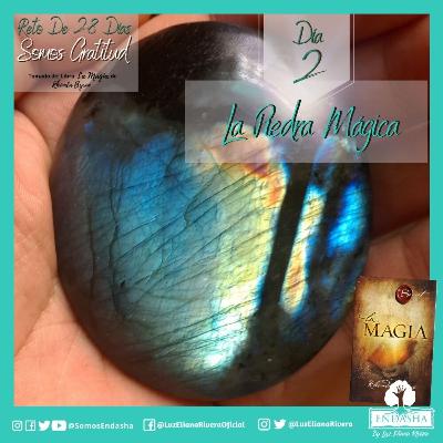 Día 2 - La Piedra Mágica