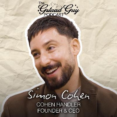 Cohen Handler Founder & CEO: Simon Cohen – Real Estate, Risk, and Reinventing the Rules
