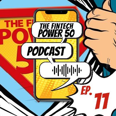 Episode 11: Open Banking Episode 11: Open Banking