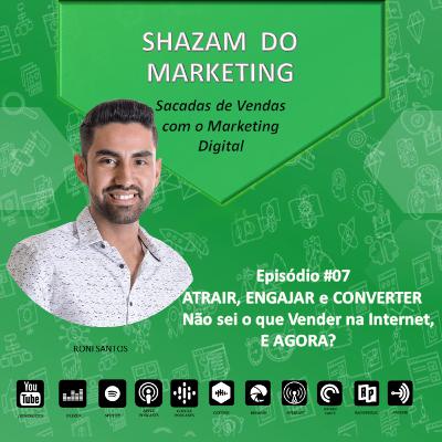 #07 - Não sei o que Vender na Internet, E AGORA? #07 - Não sei o que Vender na Internet, E AGORA?