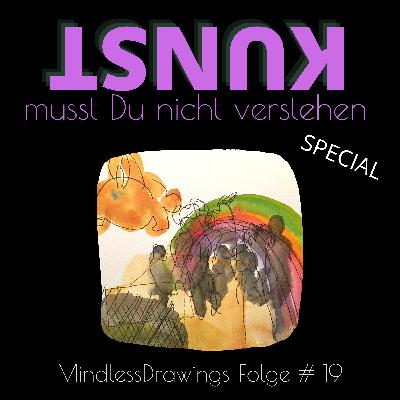 Folge #19 Mindless Drawings - Zeichnen ohne Verstand
