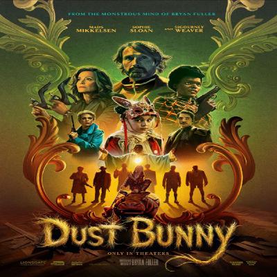 Dust Bunny 2026: A Slow Descent Into Quiet Terror Dust Bunny 2026: A Slow Descent Into Quiet Terror