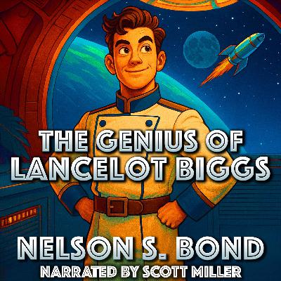 The Genius of Lancelot Biggs by Nelson S. Bond